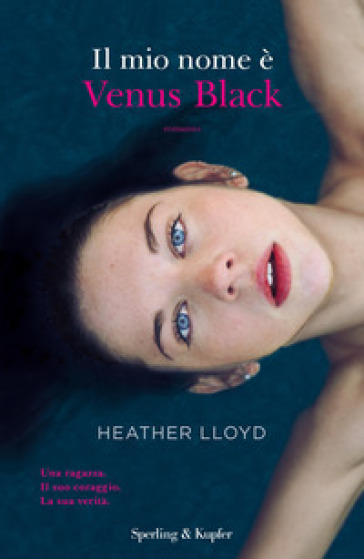 Il mio nome è Venus Black - Heather Lloyd