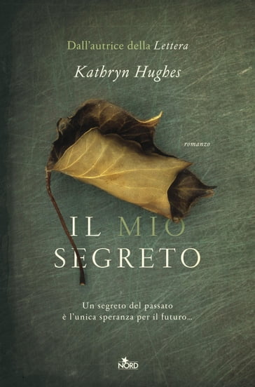 Il mio segreto - Kathryn Hughes