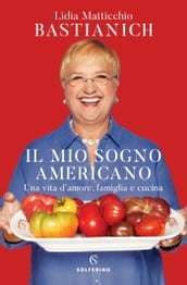 Il mio sogno americano