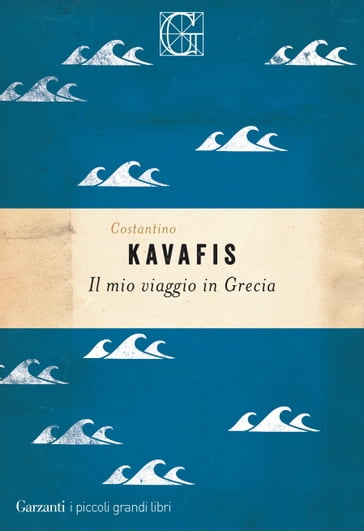 Il mio viaggio in Grecia - Konstantinos Kavafis