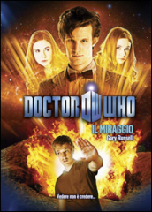 Il miraggio. Doctor Who