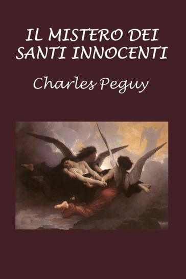 Il mistero dei Santi Innocenti - Charles PEGUY - Silvia Cecchini