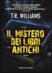 Il mistero dei libri antichi