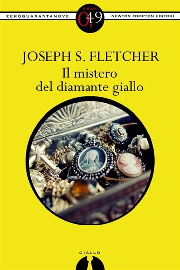 Il mistero del diamante giallo - Joseph Smith Fletcher