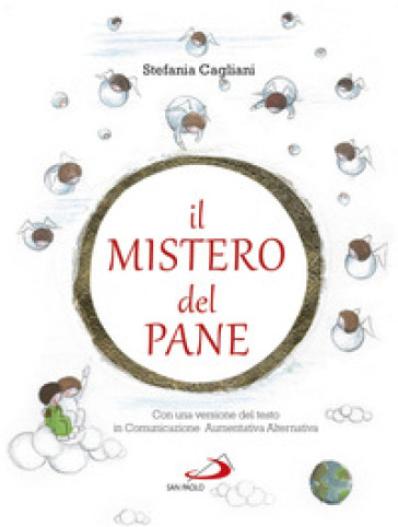 Il mistero del pane - Stefania Cagliani