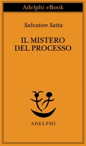 Il mistero del processo