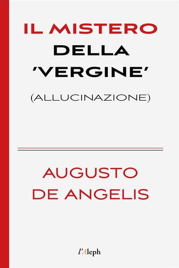 Il mistero della 'Vergine' - Augusto De Angelis - Sam Vaseghi