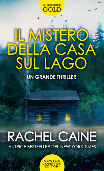 Il mistero della casa sul lago - Rachel Caine