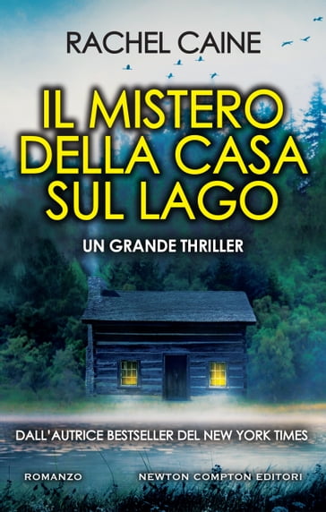 Il mistero della casa sul lago - Rachel Caine