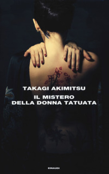 Il mistero della donna tatuata - Akimitsu Takagi