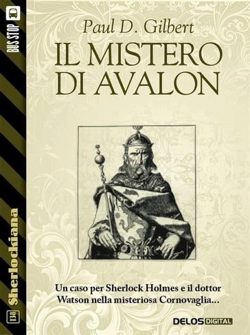 Il mistero di Avalon - Paul D. Gilbert