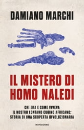 Il mistero di Homo naledi