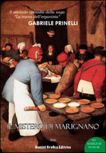 Il mistero di Marignano - Gabriele Prinelli