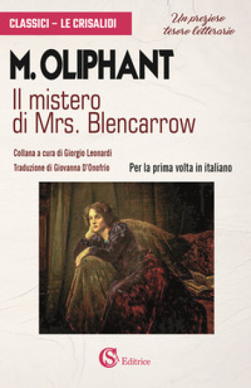 Il mistero di Mrs. Blencarrow - Margaret Oliphant