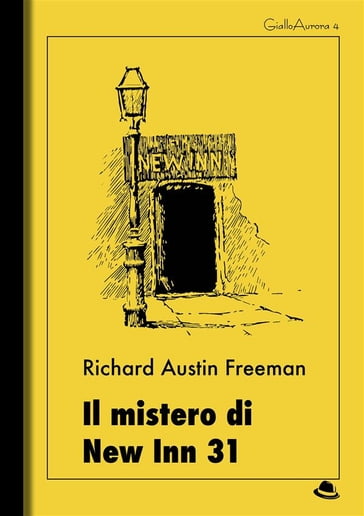 Il mistero di New Inn 31 - Richard Austin Freeman