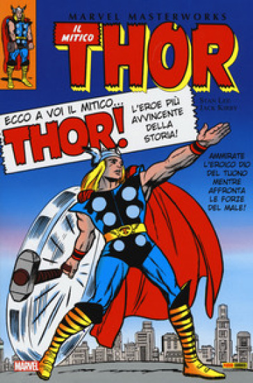 Il mitico Thor. 1. - Stan Lee - Jack Kirby