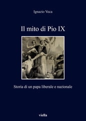 Il mito di Pio IX