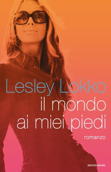 Il mondo ai miei piedi - Lesley Lokko