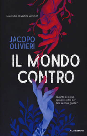 Il mondo contro - Jacopo Olivieri
