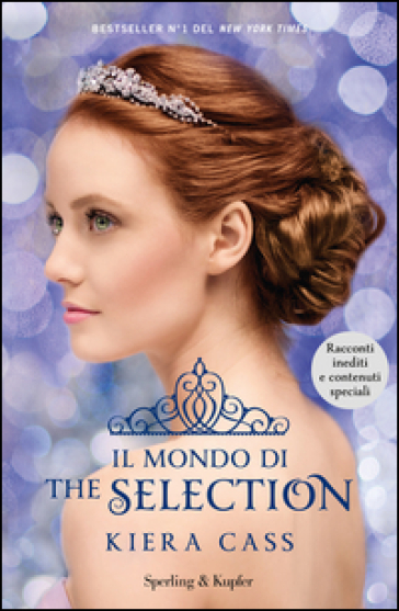 Il mondo di The selection - Kiera Cass