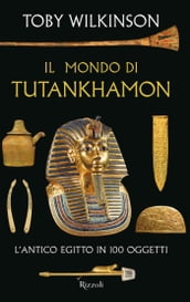 Il mondo di Tutankhamon