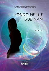 Il mondo nelle sue mani