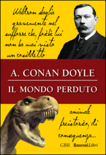 Il mondo perduto - Arthur Conan Doyle