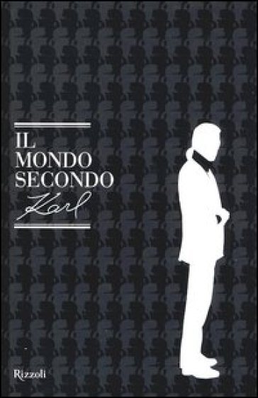 Il mondo secondo Karl - Jean-Christophe Napias - Sandrine Gulbenkian - Patrick Mauriès