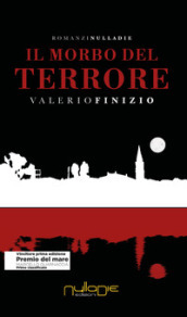 Il morbo del terrore