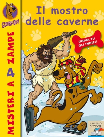 Il mostro delle caverne - Scooby Doo