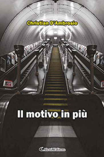 Il motivo in più - Christian D