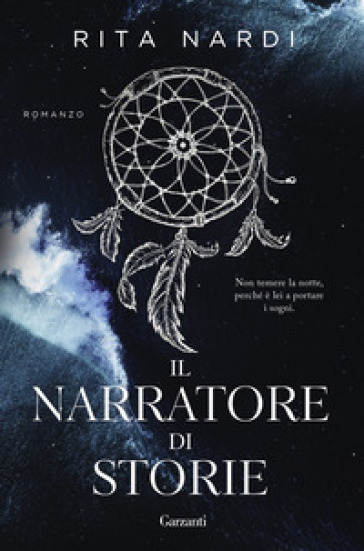 Il narratore di storie - Rita Nardi