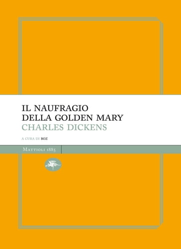 Il naufragio della Golden Mary - Charles Dickens