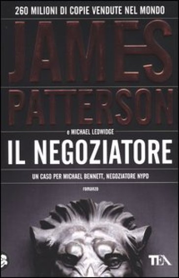 Il negoziatore - James Patterson - Michael Ledwidge