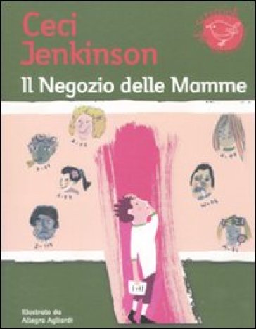 Il negozio delle mamme - Ceci Jenkinson