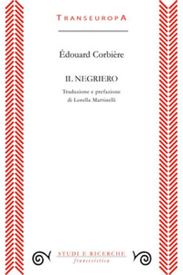 Il negriero - Édouard Corbière