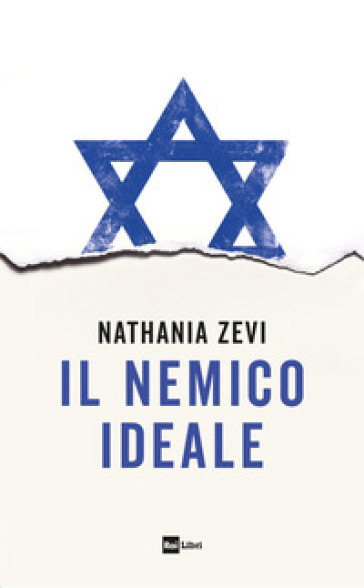 Il nemico ideale - Nathania Zevi