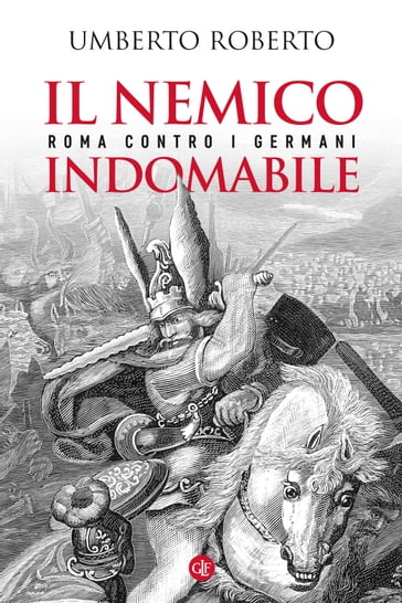 Il nemico indomabile - Umberto Roberto