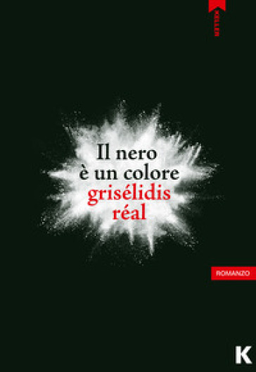 Il nero è un colore - Grisélidis Réal