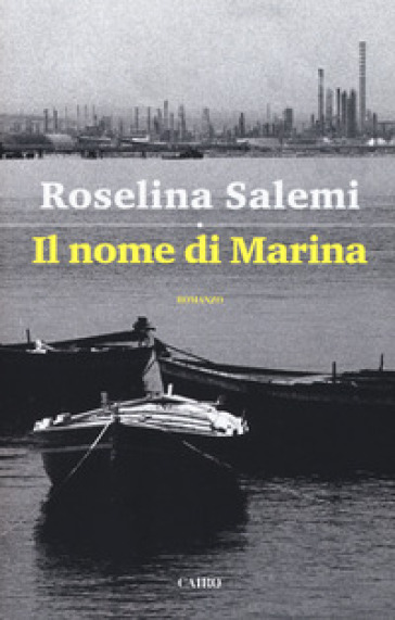 Il nome di Marina - Roselina Salemi