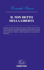 Il non detto della libertà