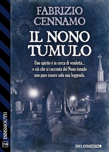 Il nono tumulo - Fabrizio Cennamo
