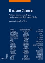 Il nostro Gramsci