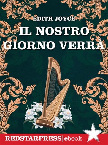 Il nostro giorno verrà - Edith Joyce