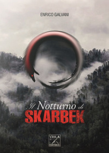 Il notturno di Skarbek - Enrico Galvani