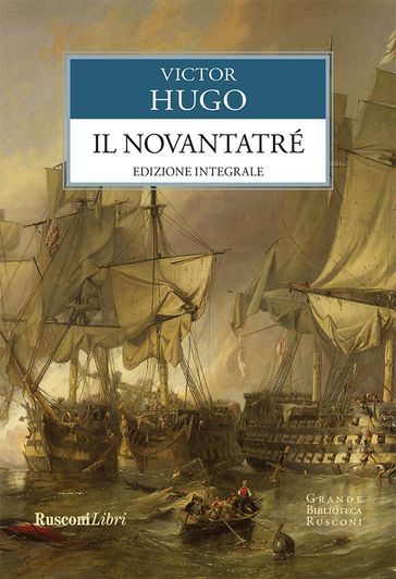 Il novantatré - Victor Hugo