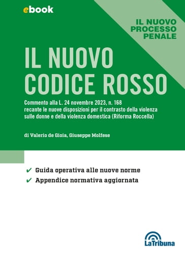 Il nuovo codice rosso - Valerio de Gioia - Giuseppe Molfese