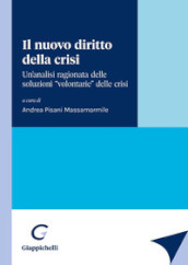 Il nuovo diritto della crisi