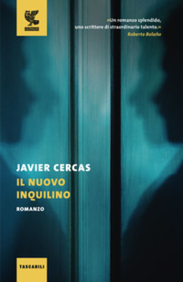 Il nuovo inquilino - Javier Cercas