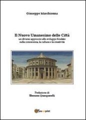 Il nuovo umanesimo delle città